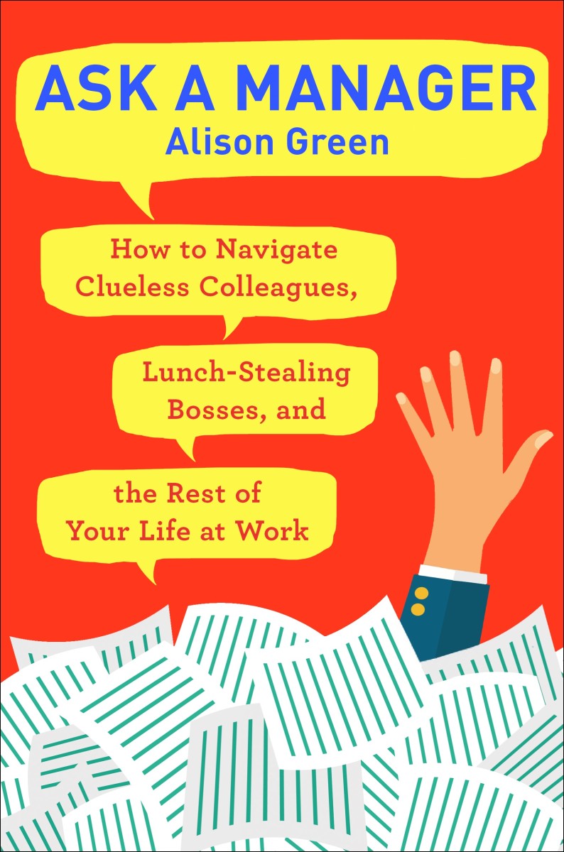                                                                Ask A Manager by Alison Green