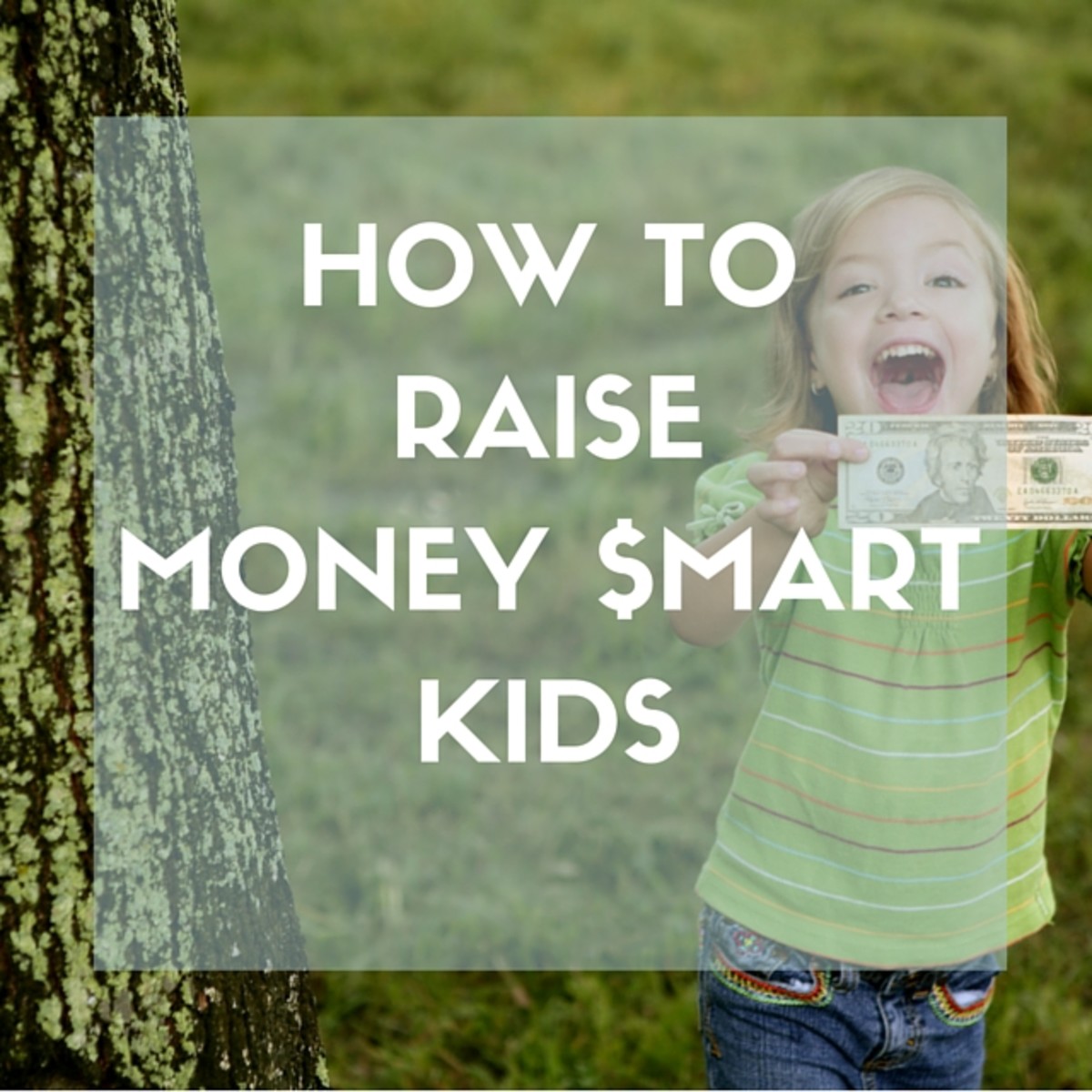 How to Raise Money Smart Kids