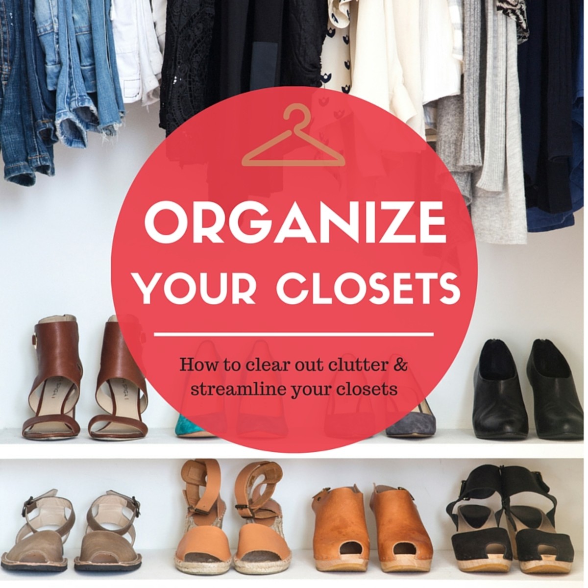 How to Set Up A Stylish + Organized Closet - MomTrends