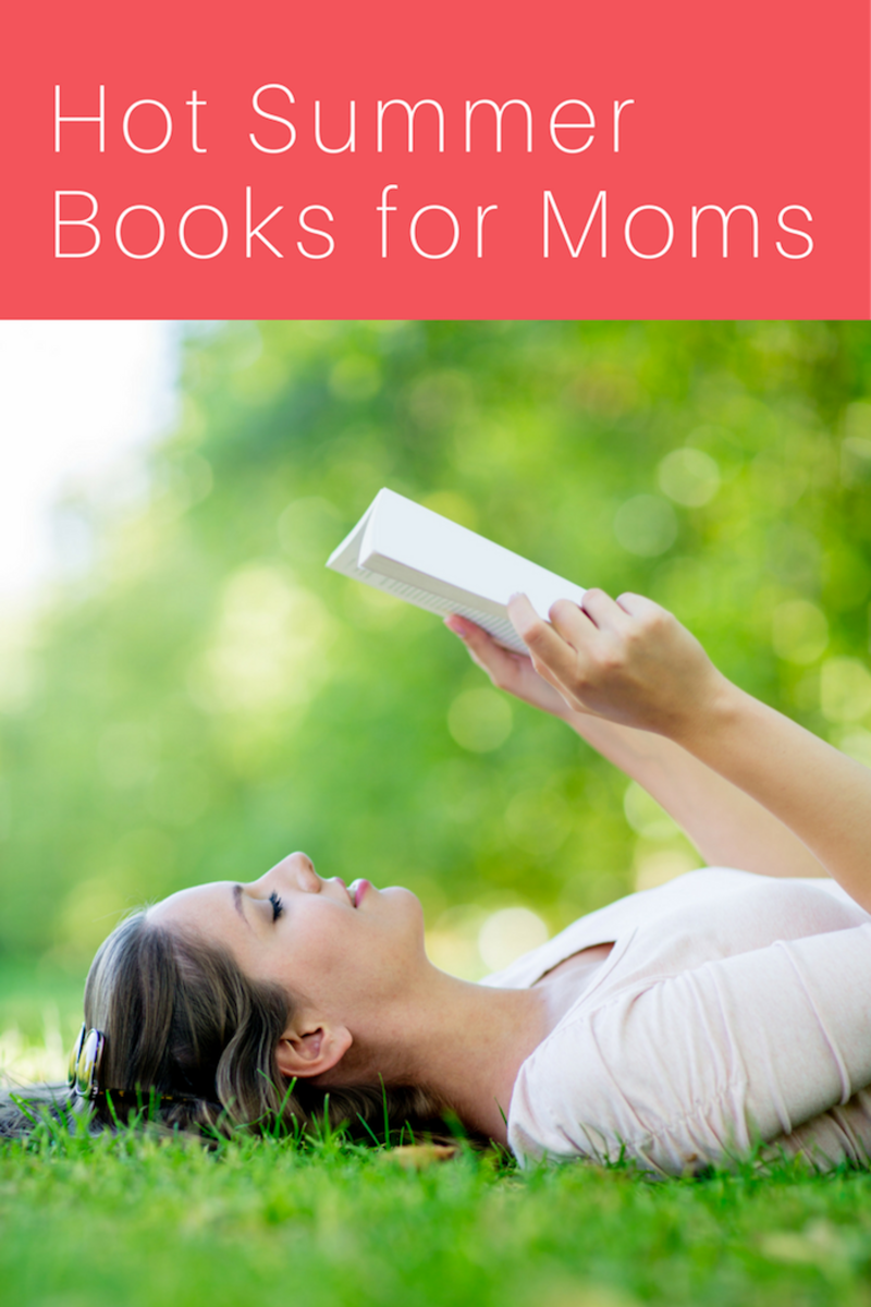 Hot Summer Books for Moms
