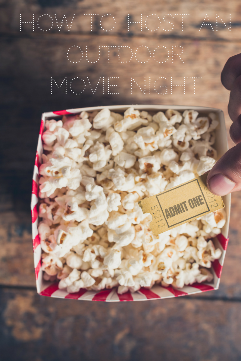 How to Host an Outdoor Movie Night