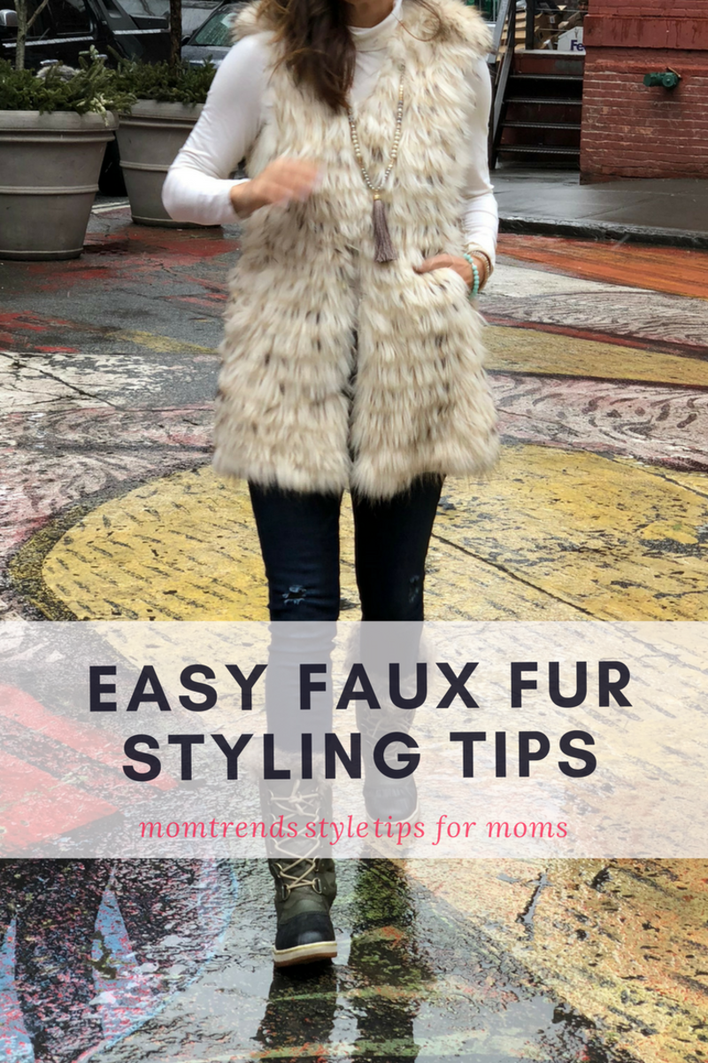 how to style faux fur