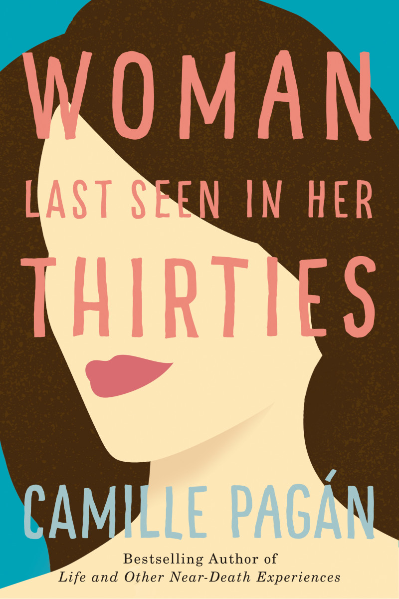                                               Woman Last Seen In Her Thirties by Camille Pagán