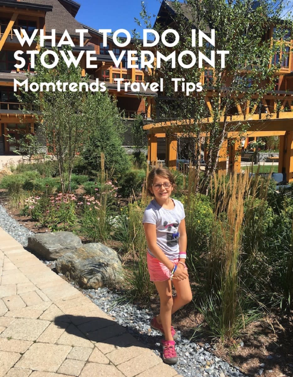 What to Do in Stowe Vermont