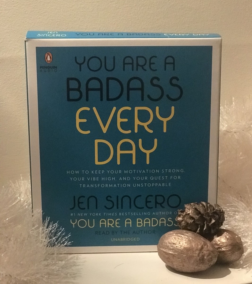                                                      You Are A Badass Every Day by Jen Sincero