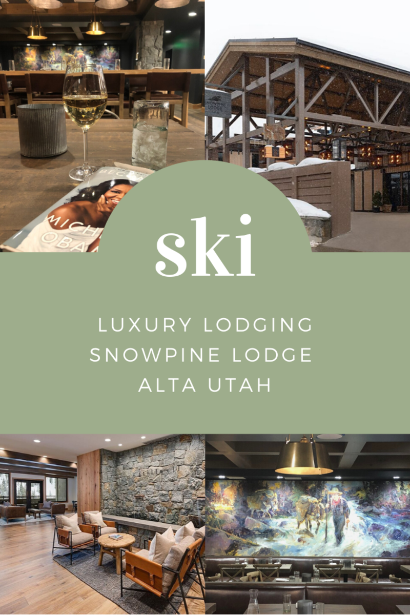 Why We Love Snowpine Lodge at Alta, Utah