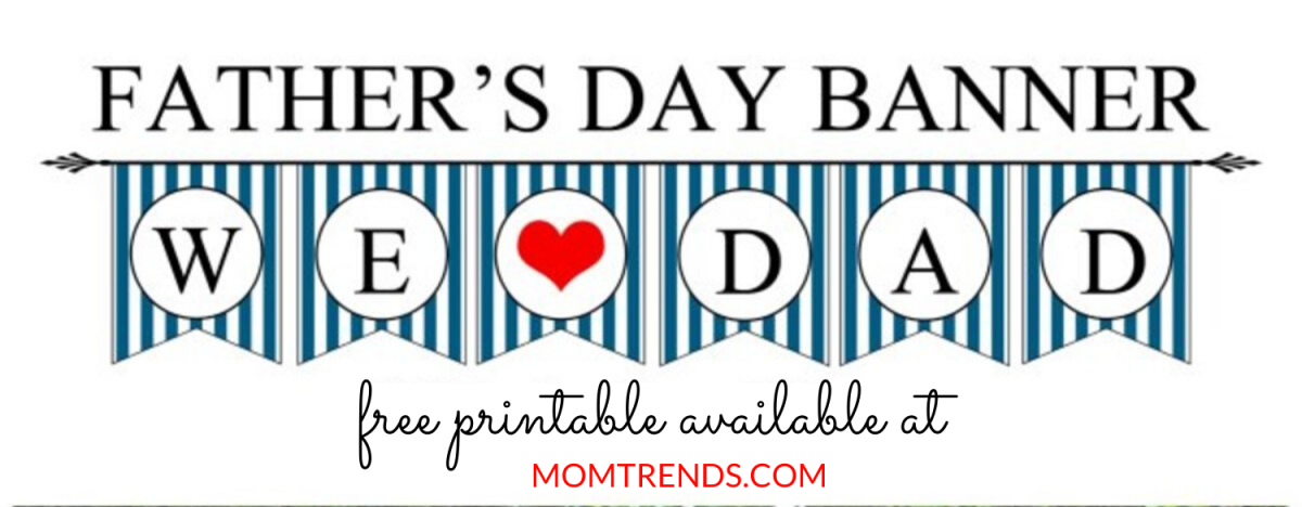 Father S Day Printable Banner And Tag Momtrends